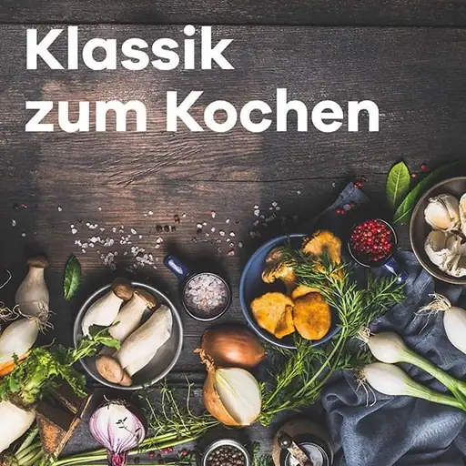 Klassik Radio - Klassik zum Kochen logo