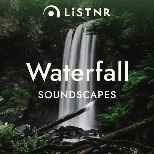 LiSTNR - Waterfall [Soundscapes] logo