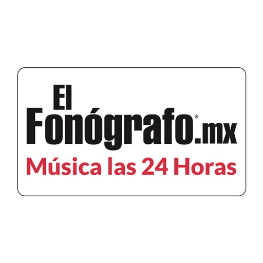 EL FONÓGRAFO, Música las 24 horas (CDMX) - Online - Grupo Radio Centro - Ciudad de México logo