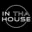 In Tha House logo