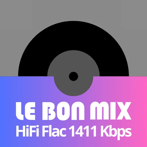 Le Bon Mix HiFi Flac 1411 Kbps logo